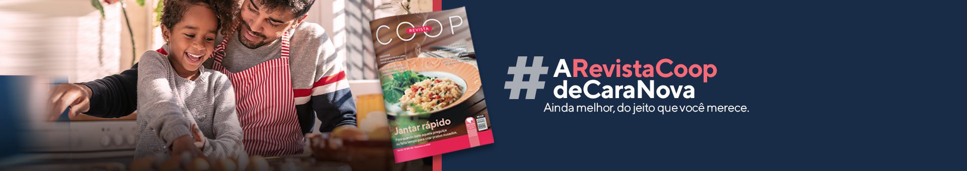 160723_20_COOP_REVITALIZACAO_MATERIAIS_NOVA_MARCA_ATUALIZACAO_BANNER-SITE_1920x340_REVISTA